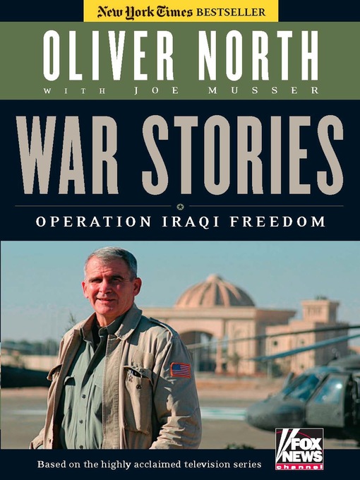 Title details for War Stories by Oliver North - Available